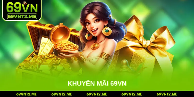 Khuyến Mãi 69VN